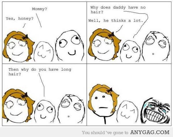 Mum, why does daddy have no hair